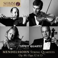 Mendelssohn: String Quartets Nos. 1, 2 & 6