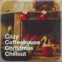 Cozy Coffeehouse Christmas Chillout