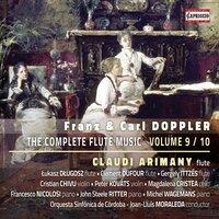 F. & K. Doppler: The Complete Flute Music, Vol. 9