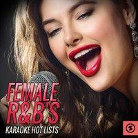 Female R&B's Karaoke Hot Lists