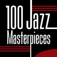 100 Jazz Masterpieces