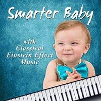 Smarter Baby with Classical Einstein Effect Music: Cognitive Development, Improve Learning Skills, Baby Listen & Learn