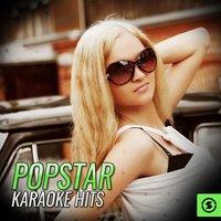 Popstar Karaoke Hits
