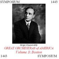 Great Orchestras of America, Vol. 3: Boston