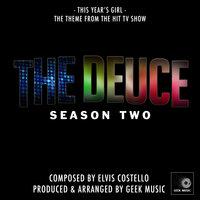 The Deuce: This Years Girl: Season 2 Main Title Theme