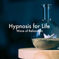 Hypnosis for Life - Wave of Relaxation Insomnia Meditation