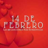 14 de Febrero: Las 20 canciones Más Románticas para San Valentín