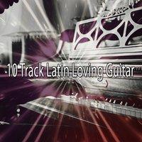 10 Track Latin Loving Guitar