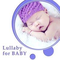 Lullaby for Baby – Good Night Baby, Sleep Land, Soothing Ambient Sleep