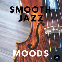 Smooth Jazz Moods