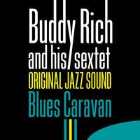 Buddy Rich And His Sextet
