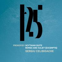 Prokofiev: Scythian Suite, Romeo and Juliet (Excerpts)