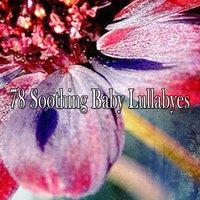 78 Soothing Baby Lullabyes