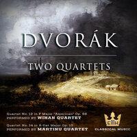 Dvorak: Two Quartets