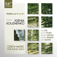 Fenêtre sur le jardín: Czech Music for Piano Solo