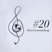 #20 Klaviersammlung - eine Sammlung entspannender Klaviermusik, klassischer Musik (Mozart, Beethoven, Shubert, Chopin) und anderer beruhigender und entspannender Lieder