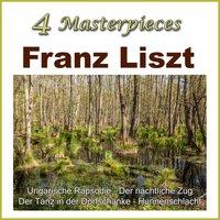 Franz Liszt - 4 Masterpieces