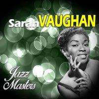 Jazz Master, Sarah Vaughan