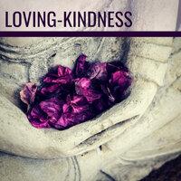 Loving-Kindness - Buddhist Music for Relaxation