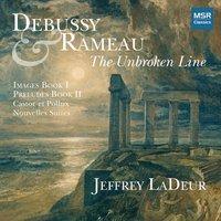 Debussy & Rameau - The Unbroken Line