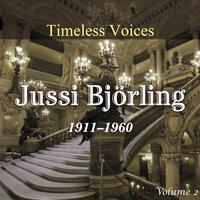 Timeless Voices - Jussi Bjorling Vol 2