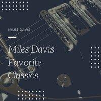 Miles Davis Favorite Classics