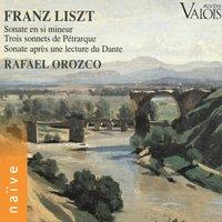 Liszt: Sonate & 3 sonnets de pétrarque
