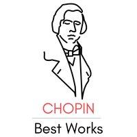 Chopin Best Works