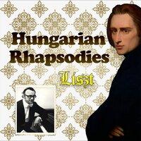 Liszt / Hungarian Rhapsodies