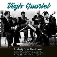 Ludwig van Beethoven: String Quartet No. 14, Op. 131 / String Quartet No. 15, Op. 132
