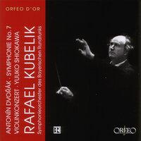 Dvořák: Violin Concerto in A Minor, Op. 53 & Symphony No. 7 in D Minor, Op. 70