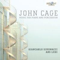 John Cage: Music for Piano & Percussion