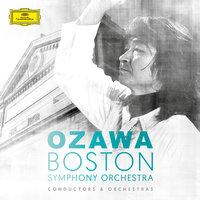 Seiji Ozawa & Boston Symphony Orchestra