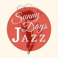 Sunny Days Jazz
