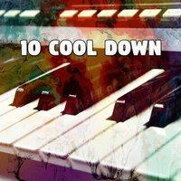 10 Cool Down