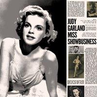 Judy Garland - Miss Showbusiness