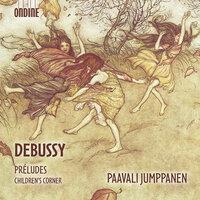 Debussy: Préludes & Children's Corner