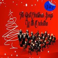 The Best Christmas Songs with Orchestra, Vol. 2