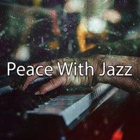 Peace With Jazz