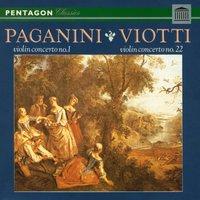 Paganini: Violin Concerto No. 1 - Viotti: Violin Concerto No. 22