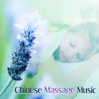 Chinese Massage Music – Asian Massage, Instrumental Nature Sounds for Spa Music to Relieve Stress, Calming Sounds to Relax, Relaxing Music, Beautiful Moments