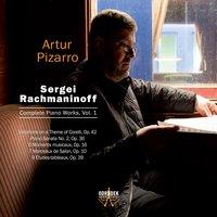 Sergei Rachmaninoff: Complete Piano Works, Vol. 1