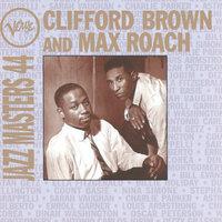 Verve Jazz Masters 44: Max Roach, Clifford Brown