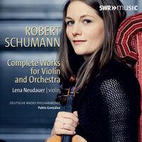 Schumann: Complete Works for Violin & Orchestra