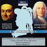 Martini & Scarlatti: La Dirindina