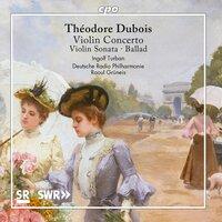 Dubois: Violin Works