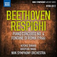 Beethoven: Piano Concerto No. 4 - Respighi: Fontane di Roma
