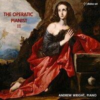 The Operatic Pianist, Vol. 2