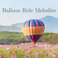 Balloon Ride Melodies