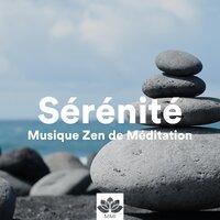 Sérénité: Musique Zen de Méditation pour Bien-Être